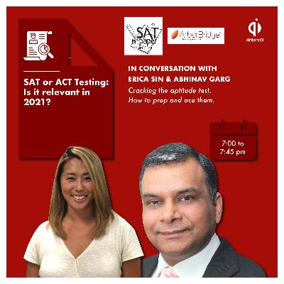 SAT or ACT Testing: is it relevant in 2021? by Sat n Paper and Arborbridge Test Prep SAT or ACT Testing: is it relevant in 2021? by Sat n Paper and Arborbridge Test Prep