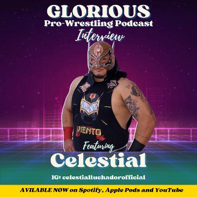 GLORIOUS INTERVIEW - Celestial