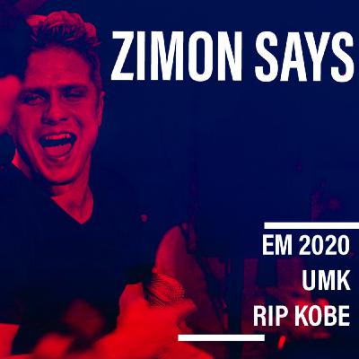 #1 - EM2020, UMK & RIP Kobe