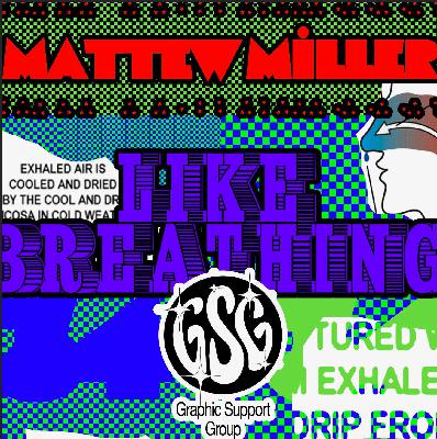Episode 34 - Matthew Miller