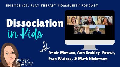 103. Dissociation in Kids