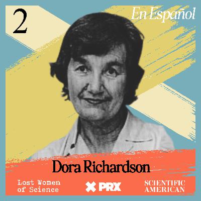 Encontrando a Dora Richardson – La desarrolladora olvidada del tamoxifeno, una terapia vital contra el cáncer de mama