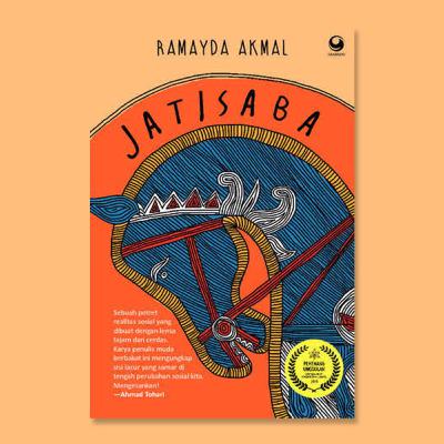 Review Sastra "Jatisaba - Ramayda Akmal"