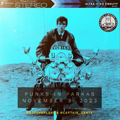 Episode 87: Punks in Parkas - November 9, 2023 Episode 87: Punks in Parkas - November 9, 2023