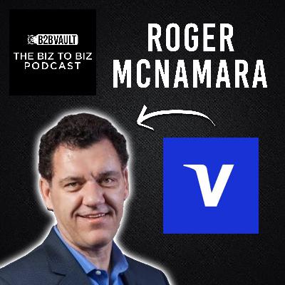 Roger McNamara From Visa Joins Us Again | Biz To Biz Podcast