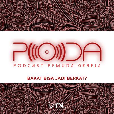 Bakat Bisa Jadi Berkat? Bakat Bisa Jadi Berkat?