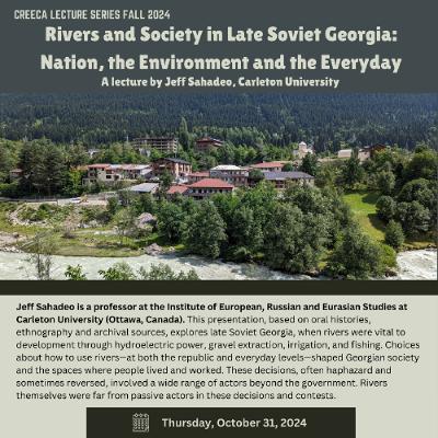 Rivers and Society in Late Soviet Georgia: Nation, the Environment and the Everyday