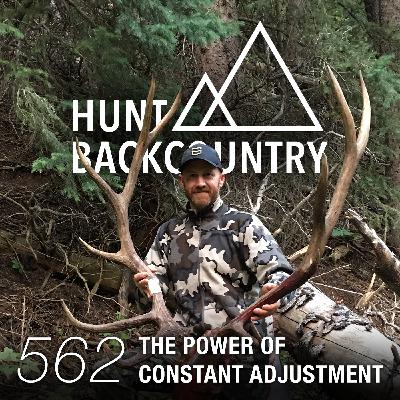 562 | The Power of Constant Adjustment in Elk Hunting