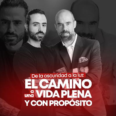 EP #123 - De la Oscuridad a la Luz: Andrés Ramírez Revela el Camino a una Vida Plena y con Propósito
