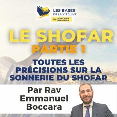 Le Shofar, partie 1