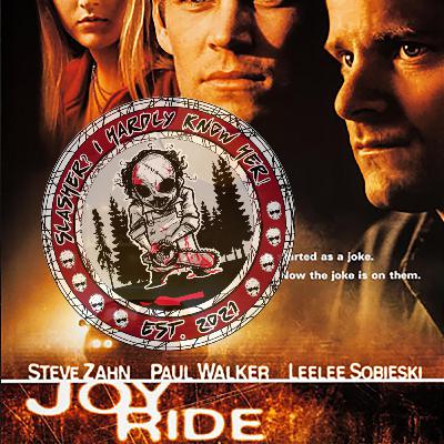 Joy Ride: Honestly, We'd All Do This