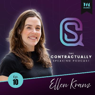 Ep. 10: Ellen Kranz - Here Nor There: Unlocking the Secret Menu Inside Your Contracts