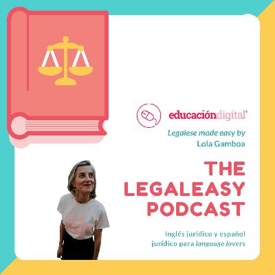 [Ep. 42] Derecho para traducción jurídica: Cambios terminológicos que afectan al traductor