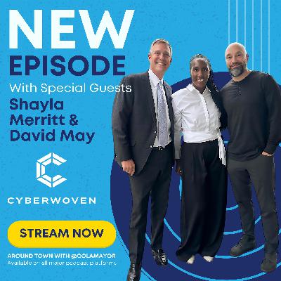 Digital Innovation with Columbia Roots: The Cyberwoven Story with Shayla Merritt & David May