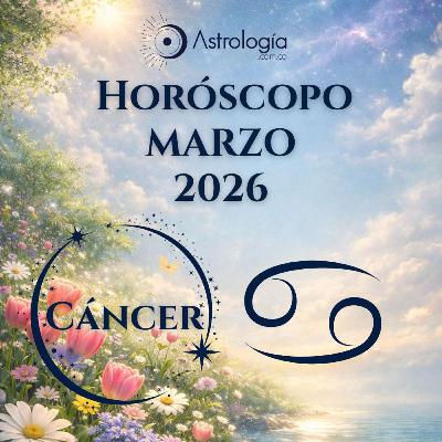 Cáncer | Horóscopo para marzo de 2026