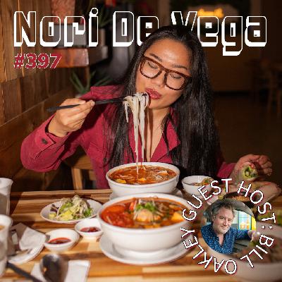 RATF Classic: #397 Guest Host Bill Oakley talks to Nori De Vega - @nomnom_nori