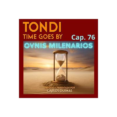 TONDI TGB Cap.76 "OVNIS MILENARIOS".