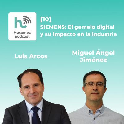 10 - SIEMENS: El gemelo digital y su impacto en la industria