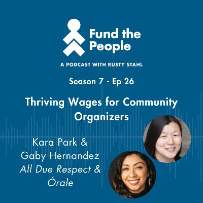 Thriving Wages for Community Organizers