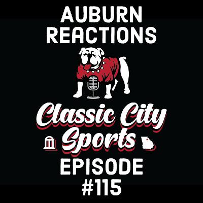 Georgia vs Auburn Reactions Georgia vs Auburn Reactions