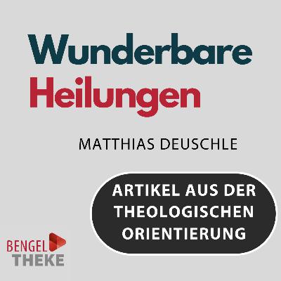 Wunderbare Heilungen - Warum wir nicht an ihnen zweifeln müssen und trotzdem zum Arzt gehen sollten