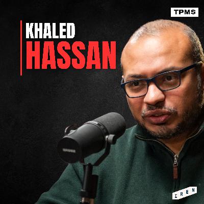 #141 – Khaled Hassan – The Silent Coup: How The Muslim Brotherhood Captured The UK