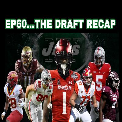 EP60...THE DRAFT RECAP EP60...THE DRAFT RECAP