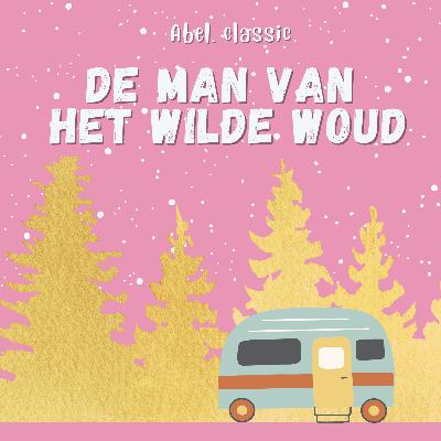 De man van het wilde woud