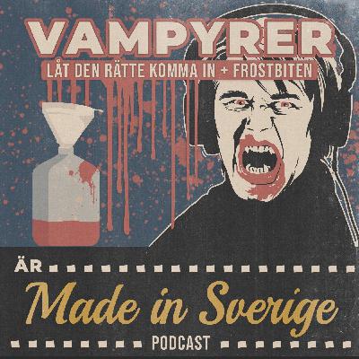 Vampyrer (Frostbiten & Låt den rätte komma in)