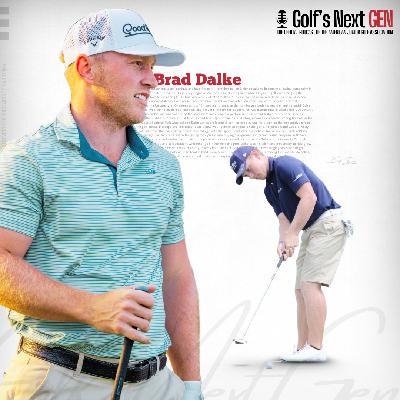 Golf's Next GEN | Season 2 | Episode 4 : Brad Dalke