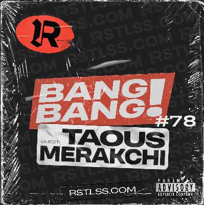 #78 - TAOUS MERAKCHI en invitée #78 - TAOUS MERAKCHI en invitée