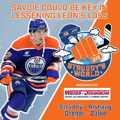 STRUDDY's WORLD: Savoie Could Be Key in Lessening Leon's Loss