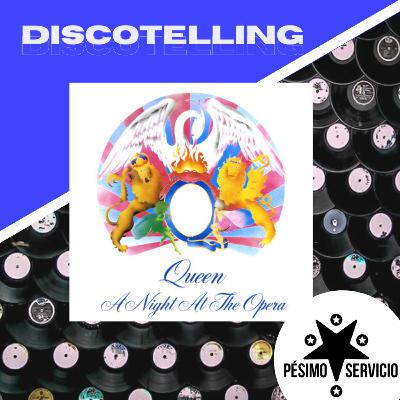 Discotelling: A night at the opera - Queen.