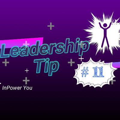 Leadership Tip #11 How to reach people effectively Leadership Tip #11 How to reach people effectively
