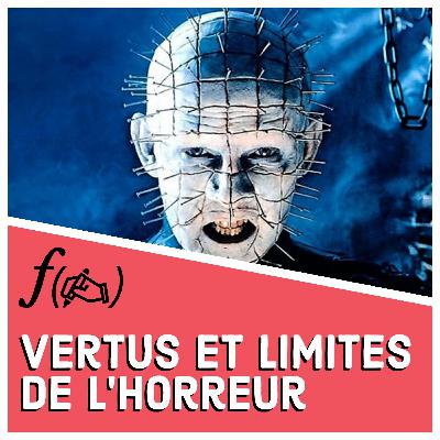 Hellraiser : ƒ(✍️) = vertus et limites de l'horreur