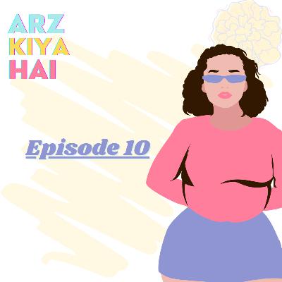 Episode 10- Time is running up; being a Desi Single woman, fighting bullies and loving ourselves