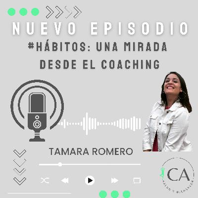 #HÁBITOS: Una mirada desde el coaching
