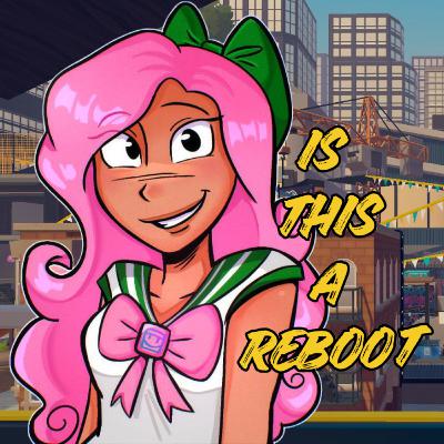 Is This A Reboot?