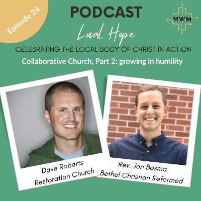 Collaborative Church, Part 2: growing in humility