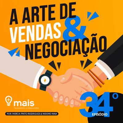 34 Episódio: A Experiência do Cliente