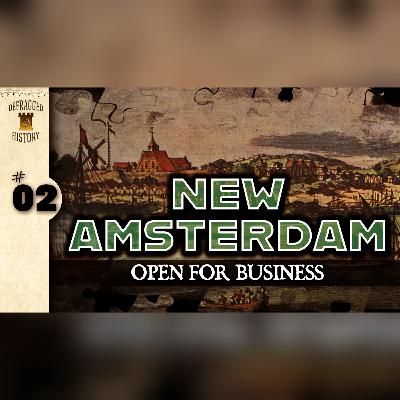 Early American History | New Amsterdam | Episode 2 - Open for Business