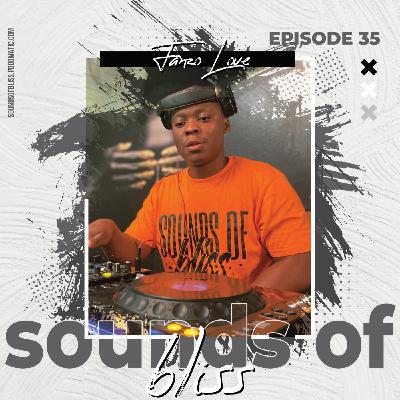 Episode 35: Sounds Of Bliss 35