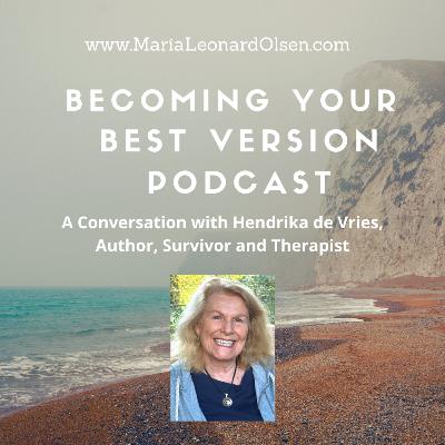 A Conversation with Hendrika de Vries, Author, Survivor and Therapist