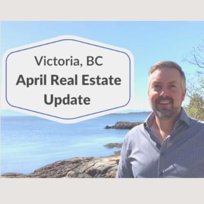 April Update | Victoria BC Market Stats | Robin Scrimger Real Estate April Update | Victoria BC Market Stats | Robin Scrimger Real Estate