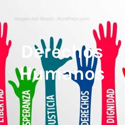 Podcast sobre los Derechos Humanos