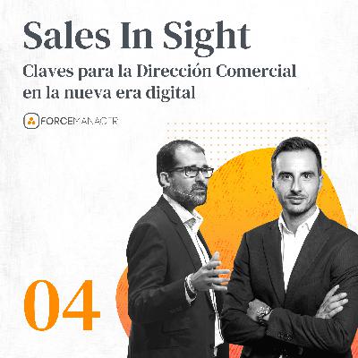 Ventas Inbound: Cómo atraer al Cliente Digital #4 Sales In Sight