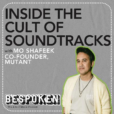 Mo Shafeek (Mutant) - Inside the Cult of Soundtracks | BESPOKEN Ep. 4