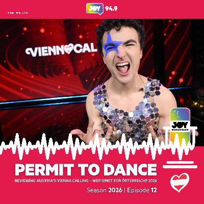 Permit to dance: Reviewing Austria’s Vienna Calling – Wer singt für Österreich? 2026