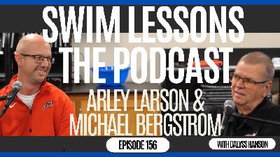 #156 Arley Larson & Michael Bergstrom: 54 Years of Lessons & the Next Ray Jays Era