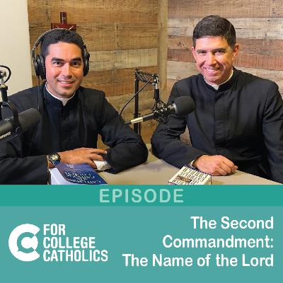 175 The Second Commandment - Interview with Fr. Matthew Maxwell 175 The Second Commandment - Interview with Fr. Matthew Maxwell